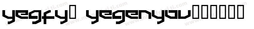 yegfyz yegenyou字体转换
